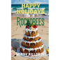 Happy Holidays from the Rockobees - Paperback