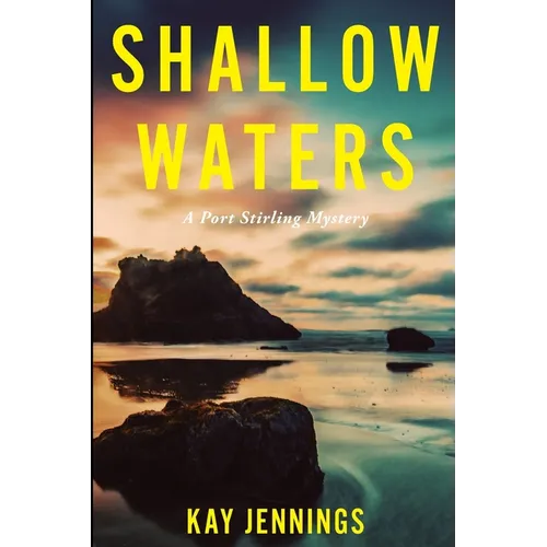 Shallow Waters: A Port Stirling Mystery - Paperback
