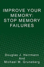 Improve Your Memory: Stop Memory Failures - Paperback