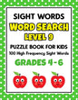 SIGHT WORDS Word Search Puzzle Book For Kids - LEVEL 9: 100 High Frequency Sight Words Reading Practice Workbook Grades 4th - 6th, Ages 9 - 11 Years - Paperback