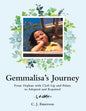 Gemmalisa's Journey: From Orphan with Cleft Lip and Palate to Adopted and Repaired - Paperback