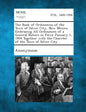 The Book of Ordinances of the Town of Silver City, New Mexico Embracing All Ordinances of a General Nature in Force January 1, 1904 Together with the - Paperback