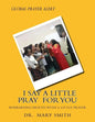 I Say a little Prayer for You - Paperback