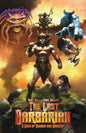 The Last Barbarian: A Saga of Swords and Sorcery - Paperback