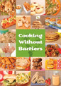 Cooking Without Barriers: Recipes by Children for Every Hungry Child - Paperback