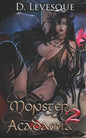 Monster Acadamia 2: An Arthurian Magical Portal Harem series. - Paperback