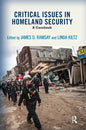 Critical Issues in Homeland Security: A Casebook - Paperback