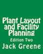 Plant Layout and Facility Planning: Edition Two - Paperback