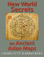New World Secrets on Ancient Asian Maps - Paperback