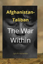 Afghanistan-Taliban: The War Within - Paperback
