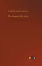 The Gospel of St. John - Hardcover