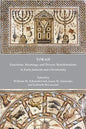 Torah: Functions, Meanings, and Diverse Manifestations in Early Judaism and Christianity - Paperback