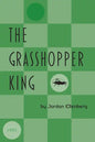 The Grasshopper King - Paperback