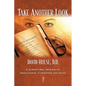 Take Another Look: A Scriptural Review of Traditional Christian Doctrine - Paperback