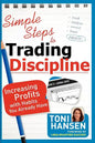 Simple Steps to Trading Discipline: Increasing Profits with Habits You Already Have - Paperback