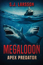 Megalodon: Apex Predator - Paperback