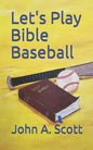 Let's Play Bible Baseball - Paperback