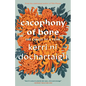 Cacophony of Bone: The Circle of a Year - Hardcover
