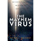 The Mayhem Virus - Paperback