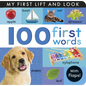 100 First Words: My First Lift and Look (with Flaps) - Board Book
