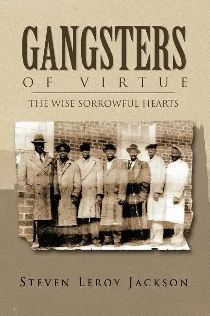 Gangsters of Virtue - Paperback