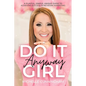 Do It Anyway, Girl: A Playful, Simple, Unique Guide To Achieving Success In Network Marketing - Paperback