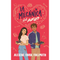 Mecánica del Amor, La - Paperback