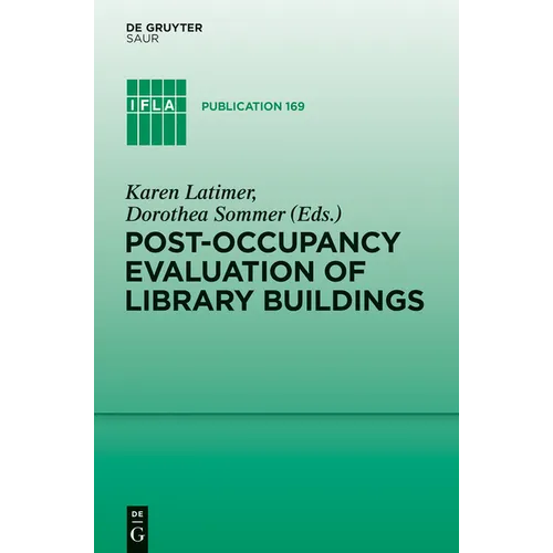 Post-Occupancy Evaluation of Library Buildings - Hardcover