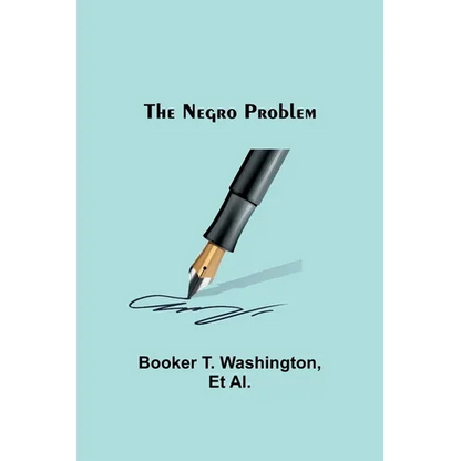 The Negro Problem - Paperback