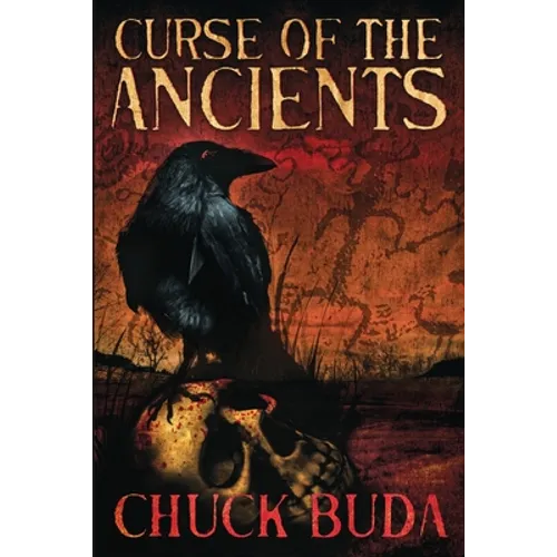Curse of the Ancients: A Supernatural Western Thriller - Paperback