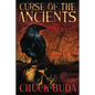 Curse of the Ancients: A Supernatural Western Thriller - Paperback