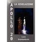 Apollo 20. La rivelazione - Paperback