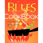 The Blues Cookbook - Paperback