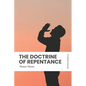 The Doctrine of Repentance (Modern English) - Paperback