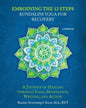 Embodying the 12 Steps Workbook: Kundalini Yoga for Recovery - Paperback