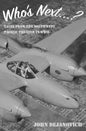 Who's Next...?: Tales from the Southwest Pacific Theater in WWII - Paperback