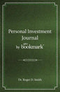 Personal Investment Journal by proBookmark: A stock market research guide for the frustrated individual investor who cannot follow the cryptic methods - Paperback
