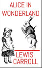 Alice In Wonderland: The Aston & James Collection - Paperback