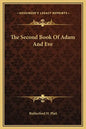 The Second Book of Adam and Eve - Hardcover