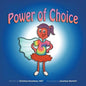 Power of Choice - Paperback