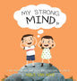 My Strong Mind IV: I am Pro-active and Keep my Emotions in Check - Hardcover