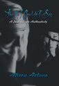 The Me I Couldn't See: A Journey into Authenticity - Hardcover