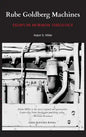 Rube Goldberg Machines: Essays in Mormon Theology - Hardcover