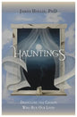 Hauntings - Dispelling the Ghosts Who Run Our Lives - Paperback