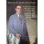 Bettering the Health of the People: W. Reece Berryhill, the UNC School of Medicine, and the North Carolina Good Health Movement - Hardcover