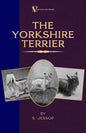 The Yorkshire Terrier (A Vintage Dog Books Breed Classic) - Paperback