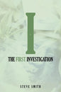 The First Investigation - Paperback