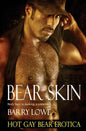 Bear Skin: Hot Gay Bear Erotica - Paperback