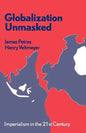 Globalization Unmasked: Imperialism in the 21st Century - Paperback