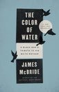 The Color of Water: A Black Man's Tribute to His White Mother - Paperback